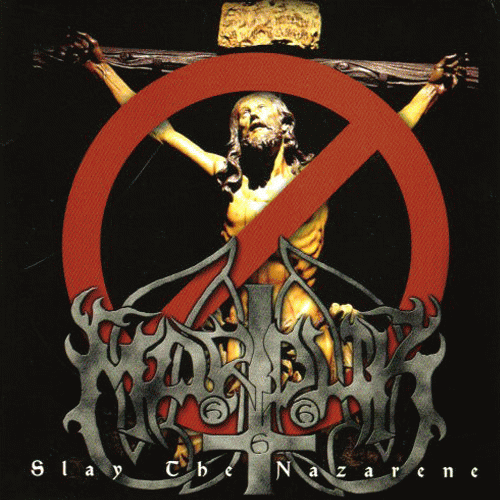 Marduk : Slay the Nazarene